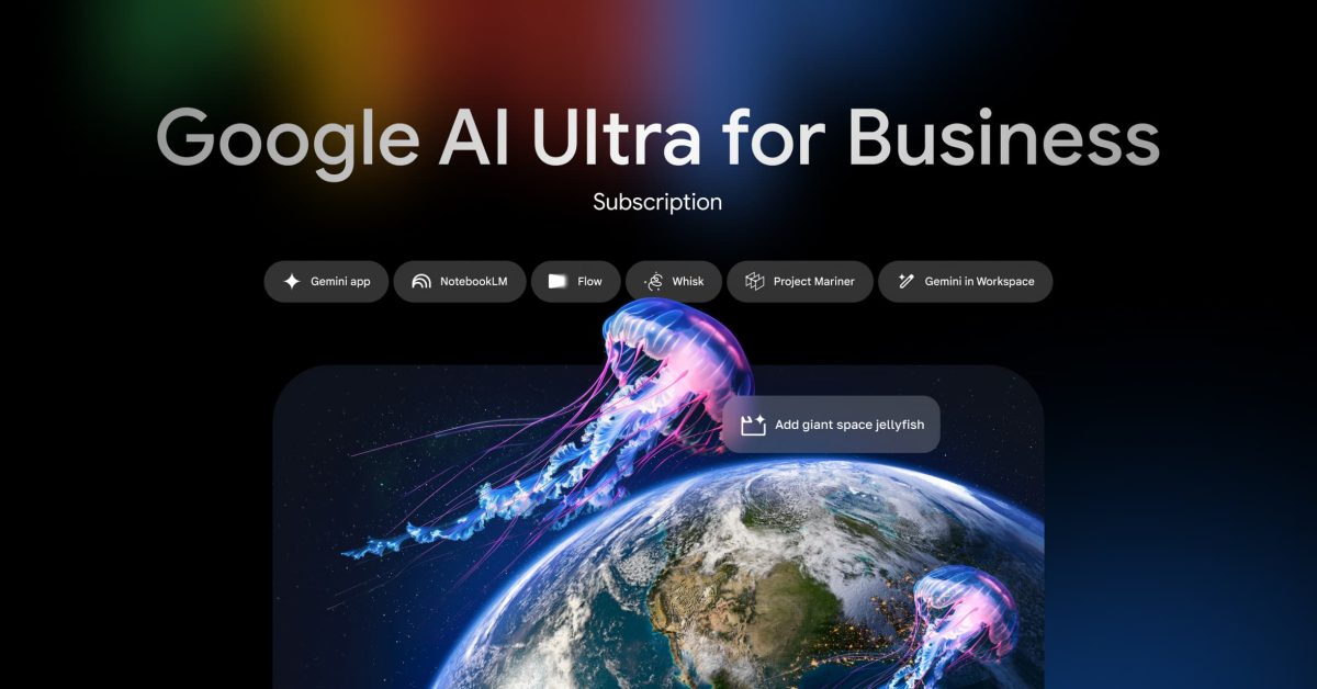 Découvrez l&rsquo;Abonnement Révolutionnaire &lsquo;AI Ultra for Business&rsquo; de Google : Transformez Votre Entreprise !