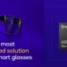 Découvrez le Snapdragon AR1+ Gen 1 de Qualcomm : La Révolution des Lunettes Intelligentes!