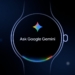 Découvrez la Révolution Gemini : La Mise à Jour Wear OS S&rsquo;étend à Tous !