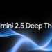 Découvrez Gemini 2.5 Deep Think : La Révolution de l’IA Ultra de Google Débarque !